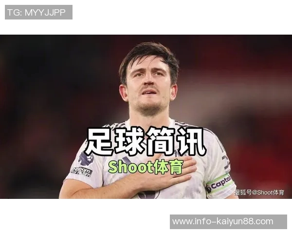 马奎尔绝杀双红会荣膺英超第8轮最佳球员称号 马奎尔绝杀双红会荣膺英超第8轮最佳球员称号